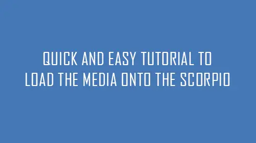 video tutorial - how to load scorpio